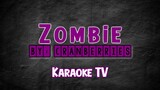 Zombie By Cranberries Karaoke TV