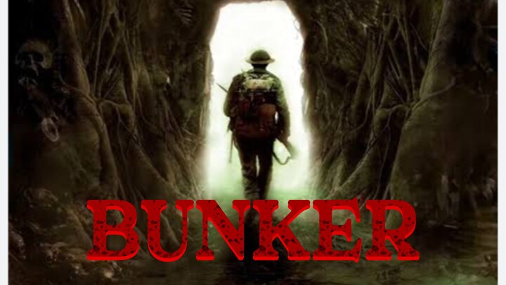 BUNKER (2022)