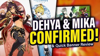 DEHYA & MIKA REVEALED for 3.5 Genshin!!! + Alhaitham 3.4 Banners Quick REVIEW