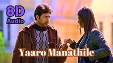 Yaaro Manathile யாரோ மனதிலே - 8D Auido Song | Dhaam Dhoom | Jayam Ravi | Kangana | Harris Jayaraj