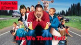 Are we There Yet? (2005)