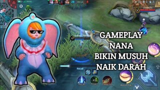 GAMEPLAY NANA BIKIN MUSUH NAIK DARAH!!!