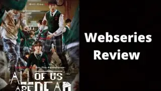 All of us are dead Webseries Review