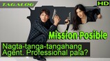 Mission Possible | Tagalog HD