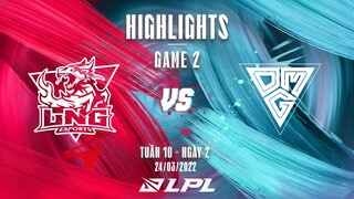 LNG vs OMG | Highlights - Game 2 | Tuần 10 Ngày 2 | LPL Mùa Xuân 2022