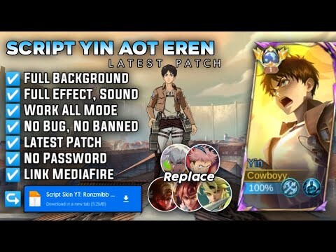 Script Skin Yin Attack on Titan Eren No Password | Full Effect Voice - Patch Terbaru