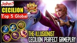 Cecilion Top 5 Global  Full Gameplay by [ John? ] - Mobile Legeds Bang Bang