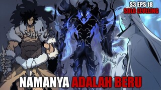 S3 Episode 18 Solo Leveling - Bangkitnya Beru Jadi Shadow Army Serta Munculnya Dua Karakter Kuat!