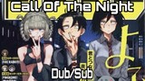 Call Of The Night EP11 English (Sub/Dub)