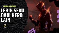 Review GATOTKACA || Lebih Seru dari Hero Lain