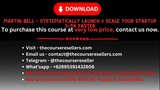Martin  Bell – Systematically Launch & Scale Your Startup 3-5x Faster