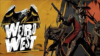 Weird West | GamePlay PC