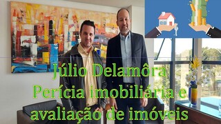 Entrevista com Julio Delamora #advogado #direitoimobiliario #peritoavaliador #avaliadordeimoveis