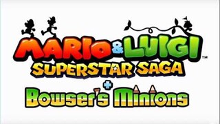 Mario & Luigi Superstar Saga + Bowser's Minions Ost - Oho Oasis