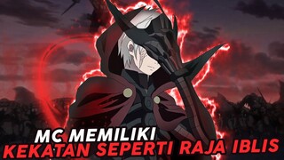 Mc Punya Kekuatan Seperti Raja Iblis