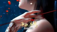 斗破苍穹 Special Summer ( 4k :120fps )