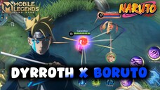 [DYRROTH X BORUTO] ULTINYA BISA MENYERAP CHAKRA 😱 | MOBILE LEGENDS