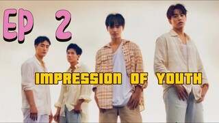 [Sub Indo] Impression of youth ep 2