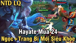 Hayate Mùa 24 Liên Quân Mobile | Cách Chơi, Lên Đồ Phù Hiệu Bảng Ngọc Chuẩn Cho Hayate Mùa 24 NTD LQ