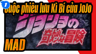 Cuộc phiêu lưu Kì Bí của JoJo
MAD_1