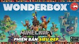 NEW GAME || Wonderbox - Phiên bản "MINECRAFT SIÊU ĐẸP" và SIÊU HAY || Thư Viện Game