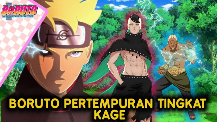 BORUTO TWO BLUE VORTEX CHAPTER 14-PERTEMPURAN TINGKAT KAGE-Fanfic