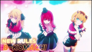 B KOMACHI AMV - NEW RULES