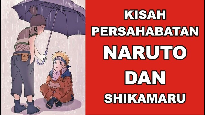 Sedih... inilah 5 Kisah Persahabatan Naruto dan Shikamaru