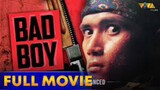 Bad_Boy_Full_Movie_HD___Robin_Padilla(720p)