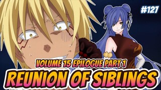 Reunion of Siblings Veldora and Velgrynd | Vol 15 Epilogue PART 1 | Tensura LN Spoilers