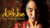 Dabbe 4_ Cin Çarpmasi (2013) Horror Movie with Bangla Subtitle