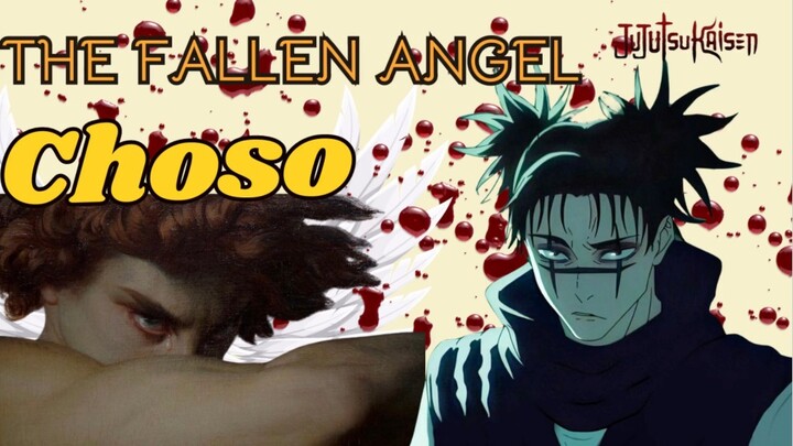 [Jujutsu Kaisen] The Fallen Angel Re-create ke Choso