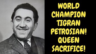 IRON TIGRAN PETROSIAN! Ginawang puzzle ang laro! World Champion Notable Game!