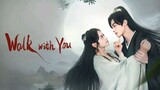 EP.18 ■WALK WITH YOU (2024) Eng.Sub