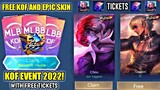 NEW KOF EVENT 2022! FREE KOF SKINS AND EPIC SKINS WITH FREE TICKETS! MOBILE LEGENDS BANG BANG