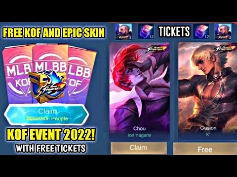 NEW KOF EVENT 2022! FREE KOF SKINS AND EPIC SKINS WITH FREE TICKETS! MOBILE LEGENDS BANG BANG