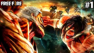 KISAH FREE FIRE X ATTACK ON TITAN FULL MOVIE #1 | GARENA FREE FIRE