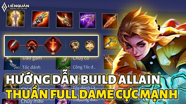 "HƯỚNG DẪN BUILD ALLAIN THUẦN FULL DAME" Mạnh Đến Mức Ngài Bọ Phải Cải Tiến Lại Cho Anh Em Dễ Chơi