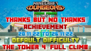 The Tower 4 [Default] Thanks But No Thanks Achievement, Full Climb & Guide, Minecraft Dungeons