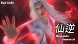 Renegade Immortal Episode 11 Sub Indo [Multi HD]