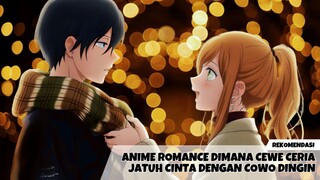 Rekomendasi anime romance dimana cewe ceria jatuh cinta dengan cowo dingin