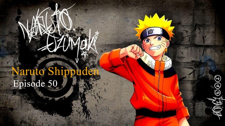 Naruto shippuden - Episode 50 | Tagalog Dubbed
