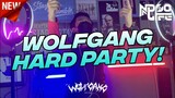 WOLFGANG HARD PARTY! [NDOO LIFE FT.@AK REBORN DJ IVA DARREL & @BREAKBEAT PRODUCTION]