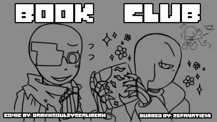 Book Club (Comic Dub) //Undertale AU Sanses//