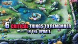 SIX IMPORTANT THINGS TO REMEMBER IN THE NEXT UPDATE 1.5.16 - MLBB