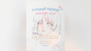 TUTORIAL COLORING SKIN ala araa._art