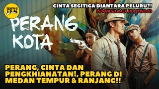 🎬 PERANG KOTA (2025)‼️