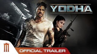 YODHA - OFFICIAL TRAILER | Sidharth Malhotra | Raashii Khanna | Disha Patani | Sagar & Pushkar