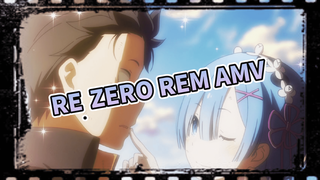 [Re:Zero / Rem] Rem AMV Cực Hay, Mọi Khung Hình Đều Là Tình Yêu