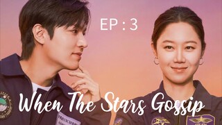 🇰🇷When The Stars Gossip 💫 2025 EP : 3